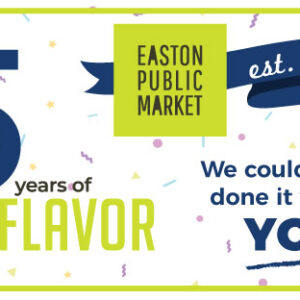 Celebrations at the Easton Market District