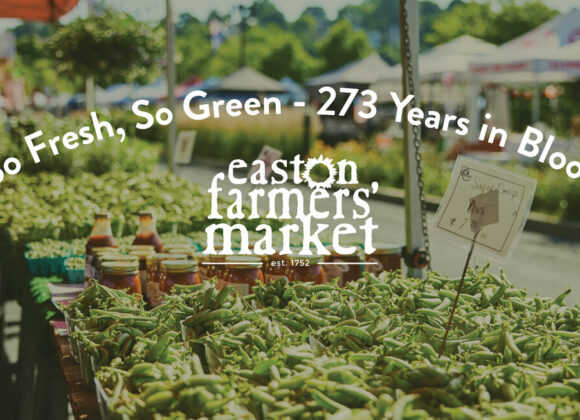 Carve Out Some Time For Your Easton Farmers’ Market!